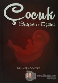 Çocuk Gelişimi ve Eğitimi