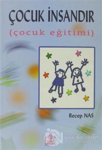 Çocuk İnsandır