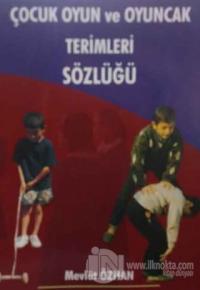 Çocuk Oyun ve Oyuncak Terimleri Sözlüğü