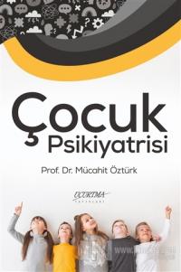 Çocuk Psikiyatrisi