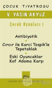 Çocuk Tiyatrosu / Çocuk Oyunları 1
