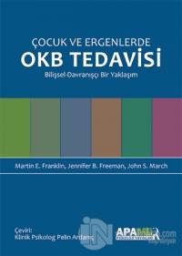 Çocuk ve Ergenlerde OKB Tedavisi