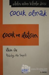 Çocuk ve İletişim (Ciltli)