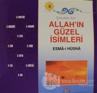 Çocuklar İçin Allah'ın Güzel İsimleri Esma-i Hüsna 8