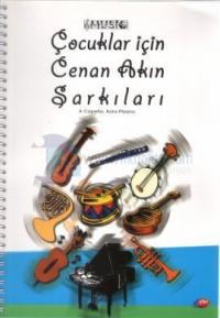Çocuklar İçin Cenan Akın Şarkıları