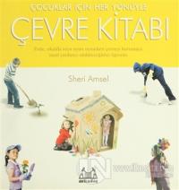 Çocuklar İçin Her Yönüyle Çevre Kitabı