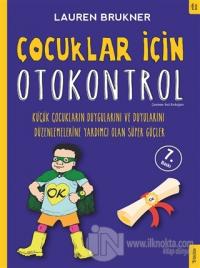 Çocuklar İçin Otokontrol