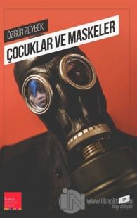 Çocuklar ve Maskeler