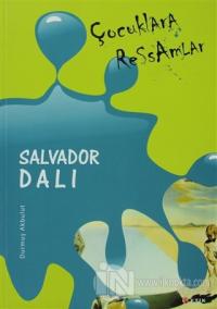 Çocuklara Ressamlar - Salvador Dali
