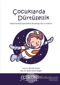 Çocuklarda Dürtüsellik