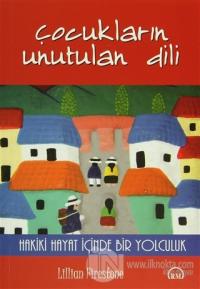 Çocukların Unutulan Dili