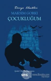 Çocukluğum