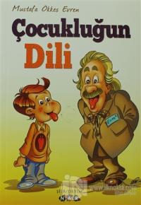 Çocukluğun Dili