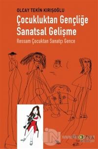Çocukluktan Gençliğe Sanatsal Gelişme