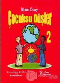 Çocuksu Düşler - 2