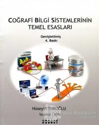 Coğrafi Bilgi Sistemlerinin Temel Esasları