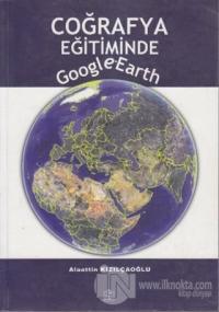 Coğrafya Eğitiminde Google Earth