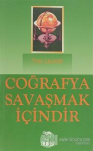 Coğrafya Savaşmak İçindir