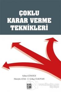 Çoklu Karar Verme Teknikleri