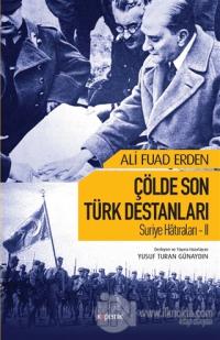 Çölde Son Türk Destanları