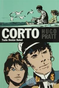 Corto Maltese Tuzlu Denize Balad Hugo Pratt