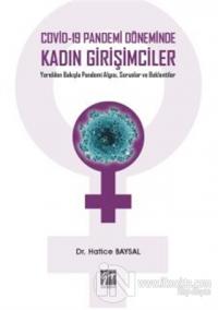 Covid-19 Pandemi Döneminde Kadın Girişimciler