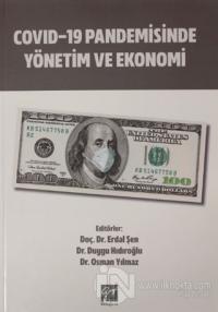 Covid-19 Pandemisinde Yönetim ve Ekonomi