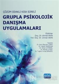 Çözüm Odaklı Kısa Süreli Grupla Psikolojik Danışma Uygulamaları