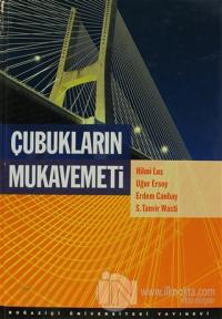 Çubukların Mukavemeti (Ciltli)