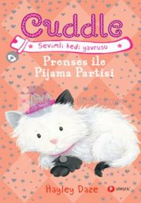 Cuddle 3 - Prenses İle Pijama Partisi