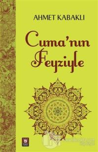 Cuma'nın Feyziyle