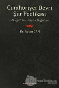 Cumhuriyet Devri Şiir Poetikası