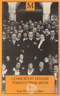 Cumhuriyet Dönemi Türkiye'sinde Bilim 2