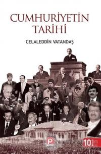 Cumhuriyetin Tarihi (Ciltli)