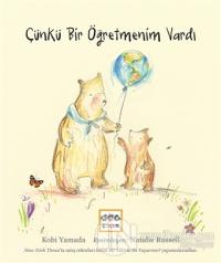 Çünkü Bir Öğretmenim Vardı