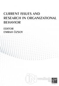 Current Issues And Research In Organizational Behavior