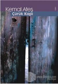 Çürük Kapı