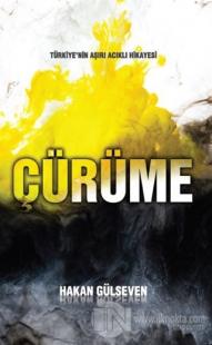Çürüme - Türkiye'nin Aşırı Acıklı Hikayesi