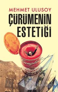 Çürümenin Estetiği
