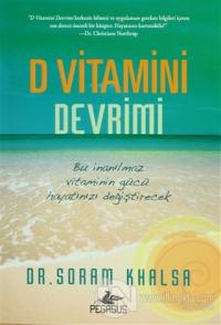 D Vitamini Devrimi %25 indirimli Soram Khalsa