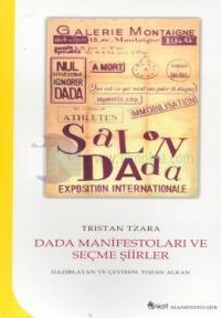 Dada Manifestoları ve Seçme Şiirler