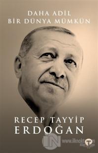 Daha Adil Bir Dünya Mümkün (Ciltli)
