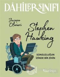 Dahiler Sınıfı: Stephen Hawking