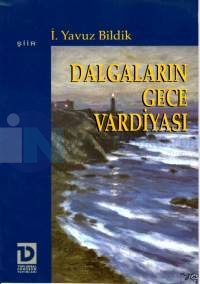 Dalgaların Gece Vardiyası