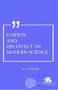Darwin And His Effect On Modern Science