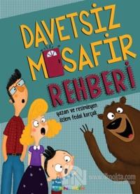 Davetsiz Misafir Rehberi
