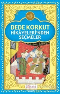 Dede Korkut Hikayeleri'nden Seçmeler