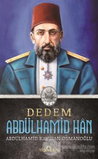 Dedem Abdülhamid Han (Ciltsiz) %25 indirimli Abdülhamid Kayıhan Osmano