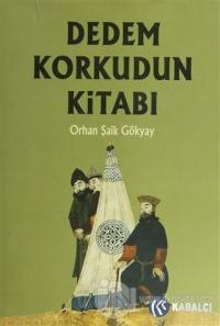 Dedem Korkudun Kitabı (Ciltli)