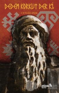 Dedem Korkut Der Ki